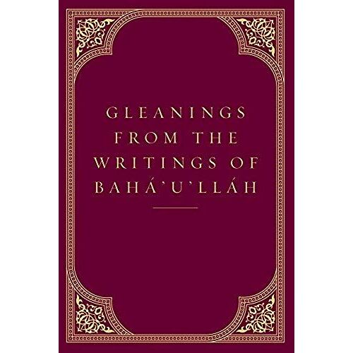 Gleanings From The Writings Of Baha'u'llah