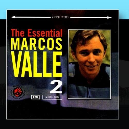 The Essential Marcos Valle Volume 2