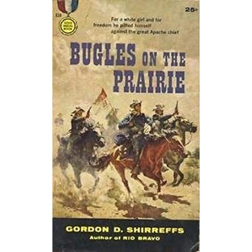 Bugles On The Prairie