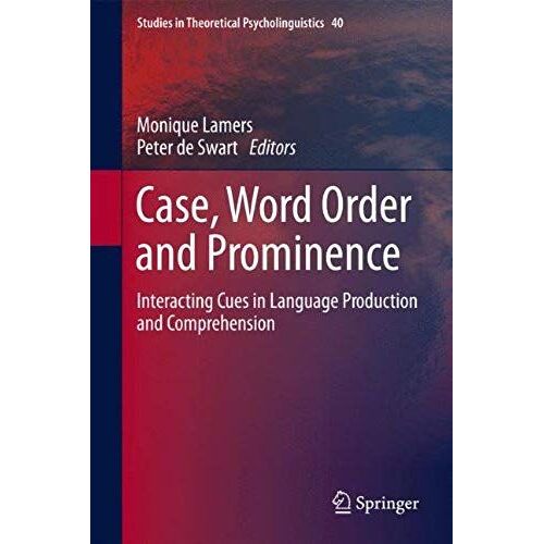 Case, Word Order And Prominence