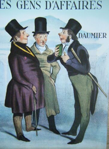 Les Gens D'affaires (Robert Macaire) - Daumier [Préface, Catalogue Et Notices De Jean Adhémar] - Edité Chez Vilo En 1968