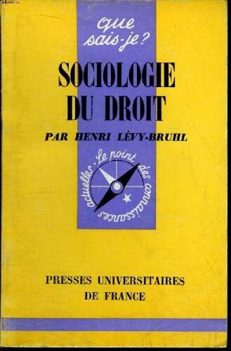 Que Sais-Je? N° 951 Sociologie Du Droit