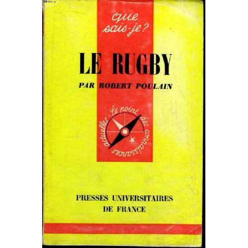 Que Sais-Je? N° 952 Le Rugby