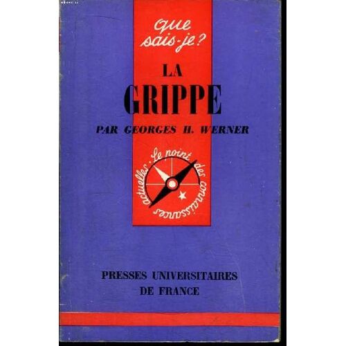 Que Sais-Je? N° 976 La Grippe