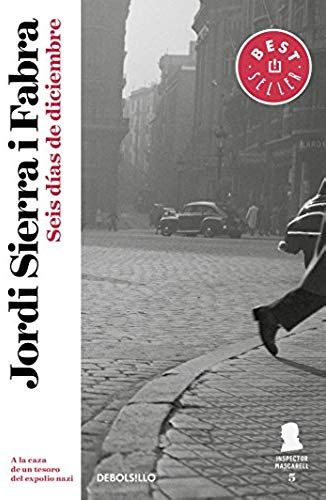 Inspector Mascarell 5. Seis Días De Diciembre