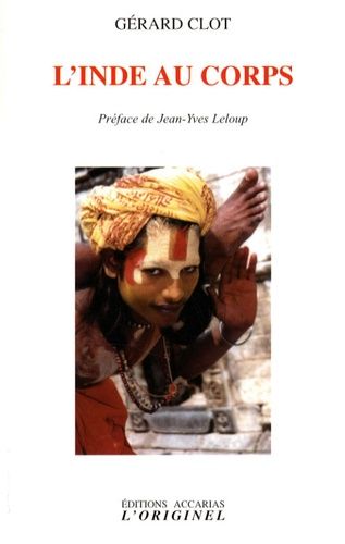 L'inde Au Corps