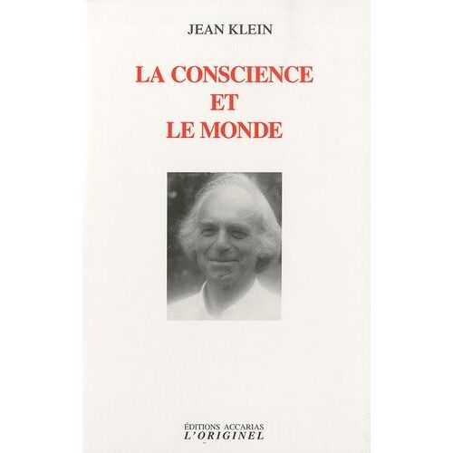 La Conscience Et Le Monde