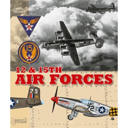 The 12th And 15th Air Forces