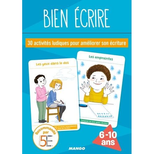 Bien Écrire - 30 Activités Ludiques Pour Améliorer Son Écriture