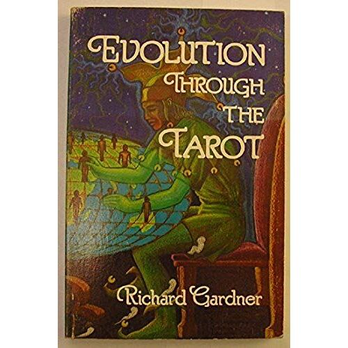 Evolution Through The Tarot