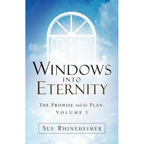 Windows Into Eternity