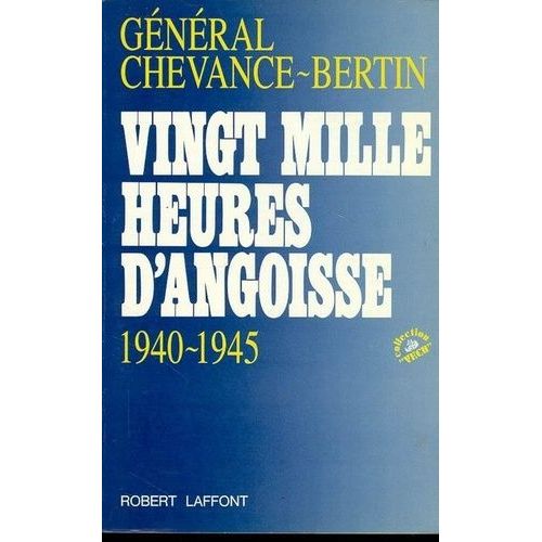 Vingt Mille Heures D'angoisse
