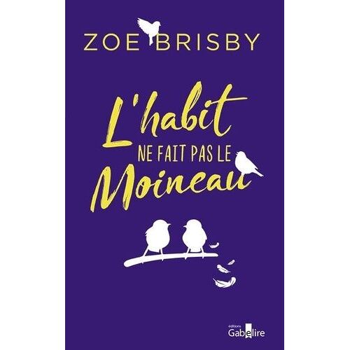 L'habit Ne Fait Pas Le Moineau