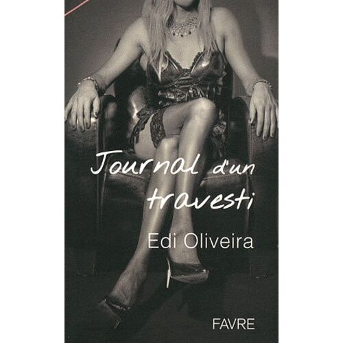 Journal D'un Travesti