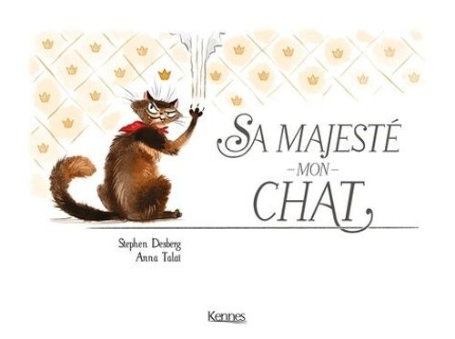Sa Majesté Mon Chat Tome 1