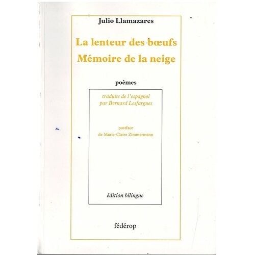 La Lenteur Des Boeufs Mémoire De La Neige
