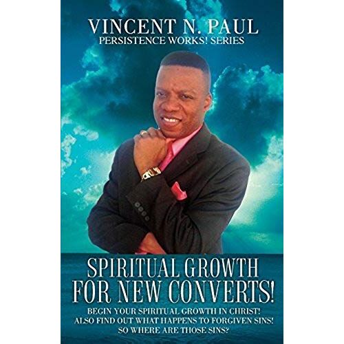 Spiritual Growth For New Converts!