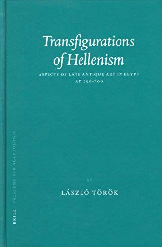 Transfigurations Of Hellenism
