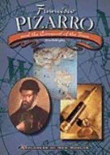Francisco Pizarro (Explorers Of New Worlds)
