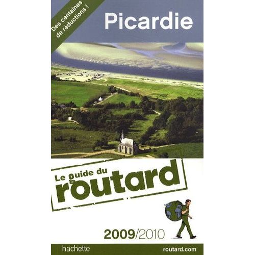 Picardie - Guide Du Routard 2009-2010