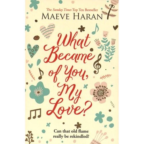 What Became Of You My Love?