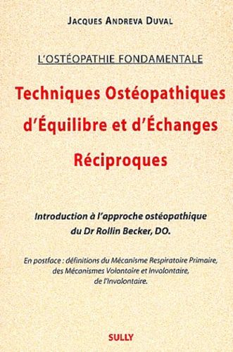 Techniques Ostéopathiques D'equilibre Et D'echanges Réciproques