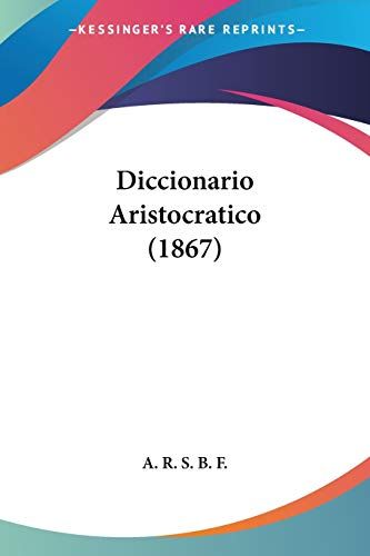 Diccionario Aristocratico (1867)