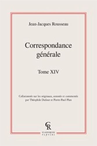 Correspondance Générale - Tome 14