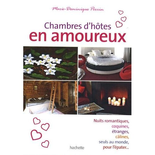 Chambres D'hôtes En Amoureux