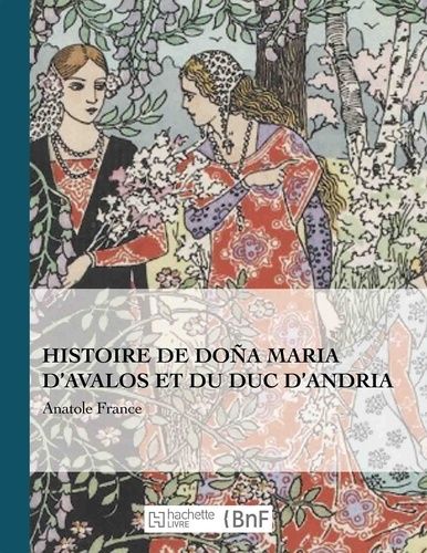Histoire De Doña Maria D'avalos Et Du Duc D'andria