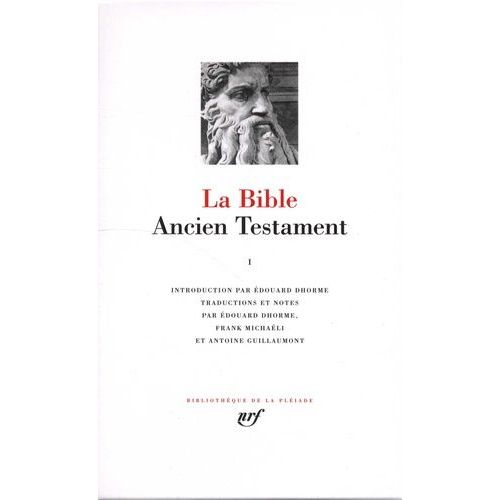 La Bible - Ancien Testament - Tome 1