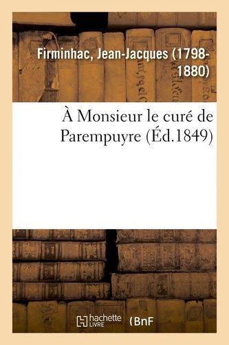 À Monsieur Le Curé De Parempuyre