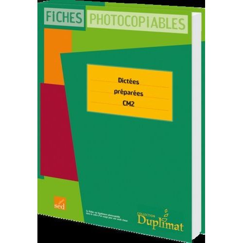 Dictées Préparées Cm2 - Fiches Photocopiables