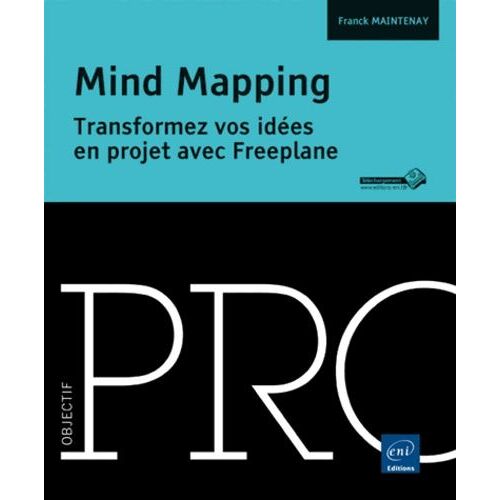 Mind Mapping - Transformez Vos Idées En Projet Avec Freeplane