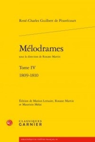 Melodrames - Tome 4, 1809-1810