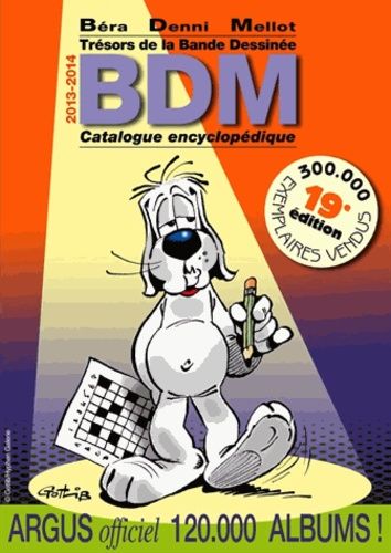 Trésors De La Bande Dessinée Bdm 2013-2014 - Catalogue Encyclopédique