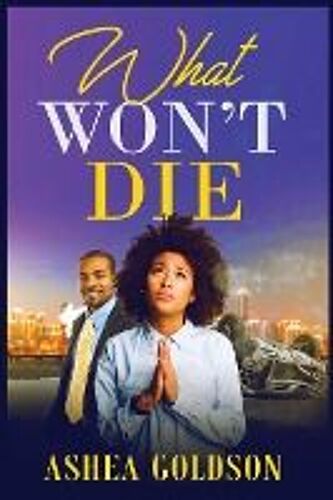 What Won't Die