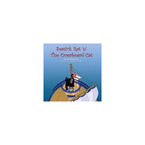 Seasick Rat 'n' The Overboard Cat
