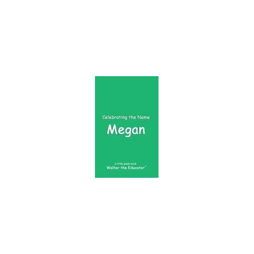 Celebrating The Name Megan