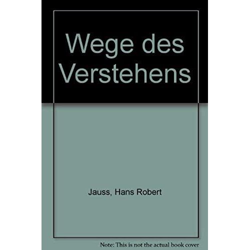 Wege Des Verstehens