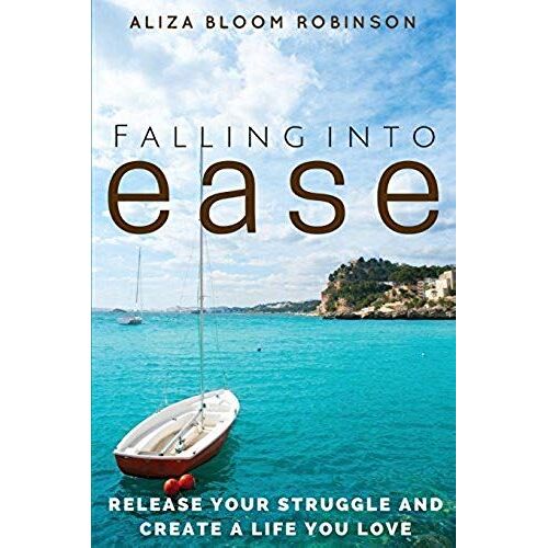 Falling Into Ease