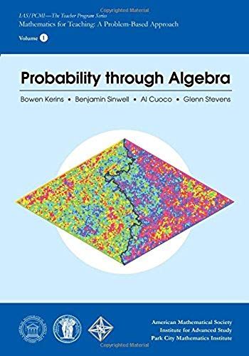 Probability Through Algebra