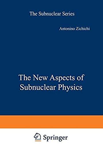 The New Aspects Of Subnuclear Physics