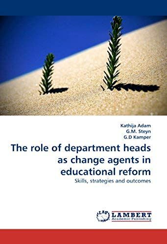 The Role Of Department Heads As Change Agents In Educational Reform