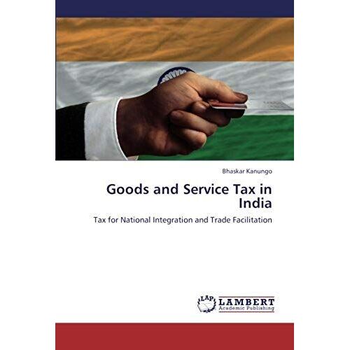 Goods And Service Tax In India
