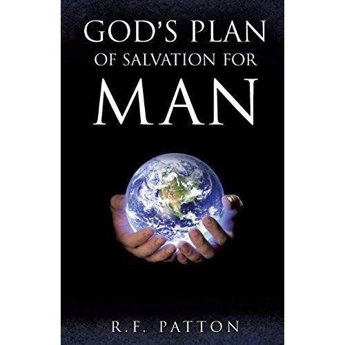 God's Plan Of Salvation For Man