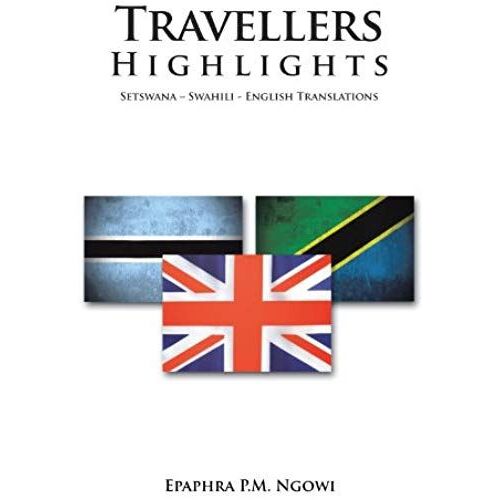 Travellers Highlights