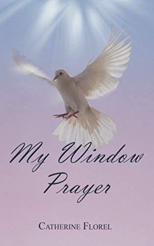 My Window Prayer