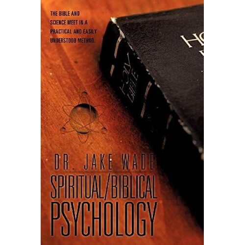 Spiritual/Biblical Psychology