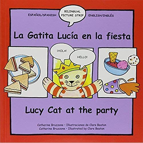 Lucy The Cat At The Party/La Gatita Lucia En La Fiesta